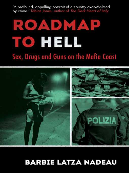 Title details for Roadmap to Hell by Barbie Latza Nadeau - Available